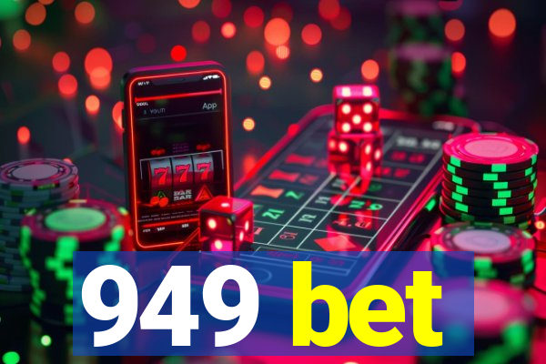 949 bet